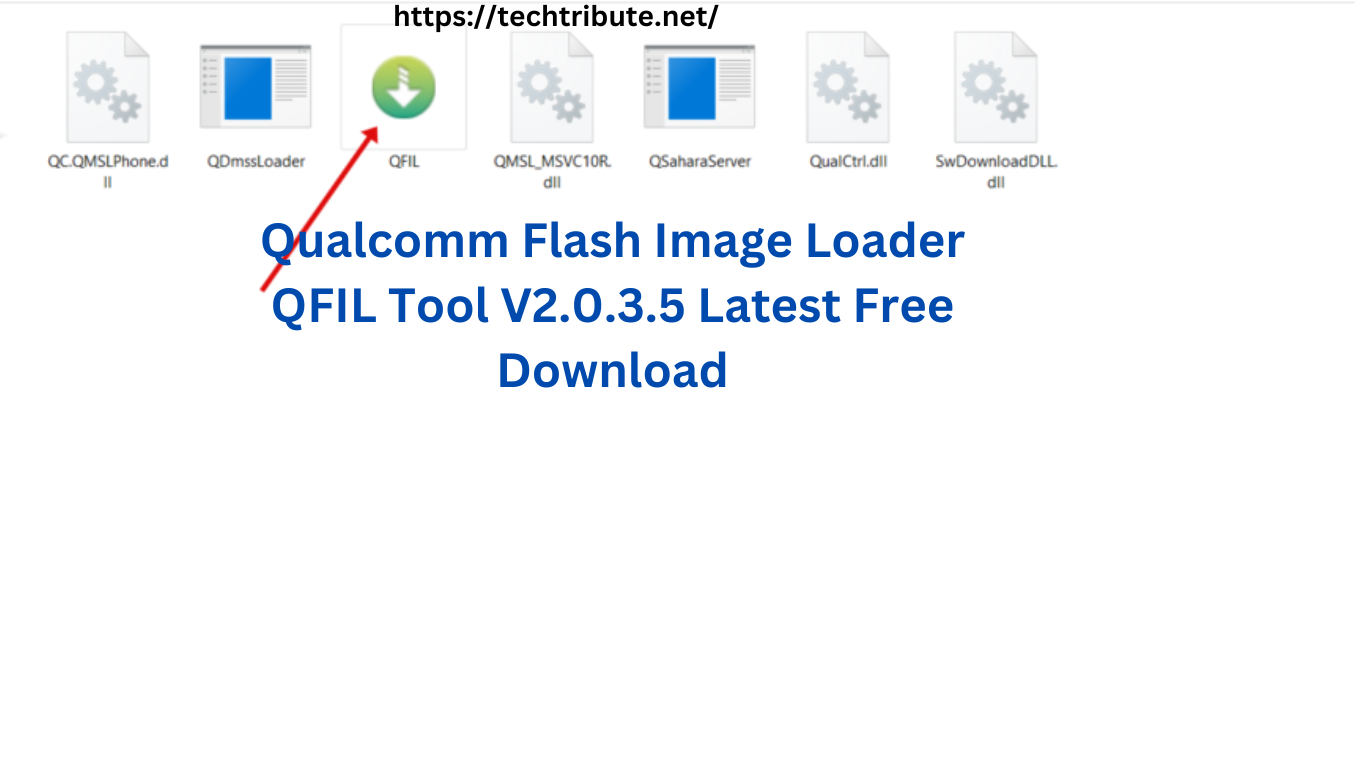 Qualcomm Flash Image Loader QFIL Tool V2.0.3.5 Latest Free Download